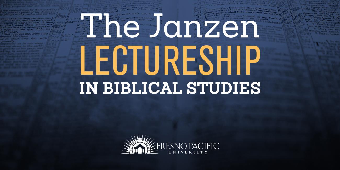 Janzen Lectureship